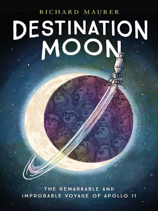 Title details for Destination Moon by Richard Maurer - Wait list